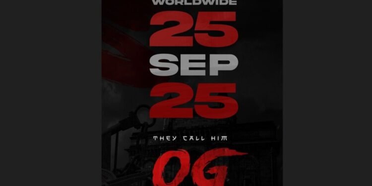 Pawan Kalyan's 'OG' Sets Worldwide Release for September 25, 2025 1 Pawan Kalyan OG, OG Release Date, September 25 2025, Sujeeth Director , Emraan Hashmi Telugu Debut, Actress Priyanka Arul Mohan, S Thaman Music, DVV Entertainment, DVV Danayya Producer, Kalyan Dasari ,Producer, Telugu Film, Action Spectacle, Power Star Pawan Kalyan, Bollywood Villain, Telugu Cinema, Indian Film Release, Gangster Action Film, Worldwide Release, Film Announcement, OG Movie Poster, Antagonist Role, High-Octane Action, Gripping Storyline, South Indian Cinema, Tollywood News, Upcoming Telugu Movies, Movie Excitement,