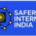 TAISI, Safer Internet India, online safety India, digital literacy schools, cyber safety education, internet awareness