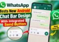 WhatsApp Tests New Chat Bar With Integrated Send Button 11 WhatsApp tests a redesigned Android chat bar with a circular send button and updated messaging interface.